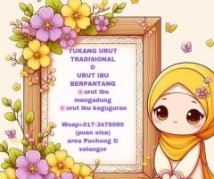 URUT TRADISIONAL & URUT IBU BERPANTANG/BERSALIN.